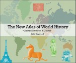 The New Atlas of World History: Global Events at a Glance - John Haywood