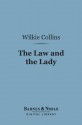 The Law and the Lady (Barnes & Noble Digital Library) - Wilkie Collins