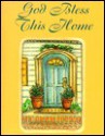 God Bless This Home (Charming Petites Ser) - Sarah M. Hupp