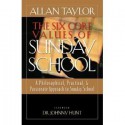 The Six Core Values of Sunday School - Allan Taylor