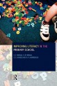 Improving Literacy in the Primary School - E.C. Wragg, R.P. Chamberlin, G.S. Haynes