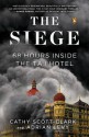 The Siege: 68 Hours Inside the Taj Hotel - Adrian Levy, Cathy Scott-Clark