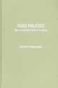 Food Politics - Robert Paarlberg