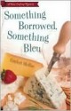 Something Borrowed, Something Bleu (Home Crafting Mystery Series #4) - Cricket McRae