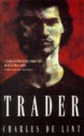 Trader (Newford Book 7) - Charles de Lint