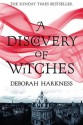 A Discovery of Witches - Deborah Harkness