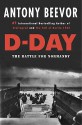 D-Day: The Battle for Normandy - Antony Beevor