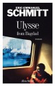 Ulysse from Bagdad (Littérature française) (French Edition) - Éric-Emmanuel Schmitt