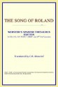 The Song of Roland (Webster's Spanish Thesaurus Edition) - Anonymous, C.K. Moncrief