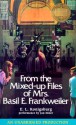 From the Mixed-Up Files of Mrs. Basil E. Frankweiler - E.L. Konigsburg, Jan Miner