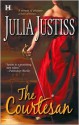 The Courtesan - Julia Justiss