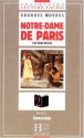 Collection "Lecture Facile" Grandes Oeuvres - Level 1: Notre-Dame de Paris - Victor Hugo