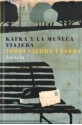 Kafka y la muñeca viajera - Jordi Sierra i Fabra, Pep Montserratt