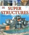 Super Structures - Samone Bos, Phil Wilkinson