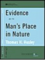 Evidence as to Man's Place in Nature (World Digital Library Edition) - Thomas Henry Huxley