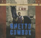 Ghetto Cowboy - G. Neri