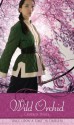 Wild Orchid: A Retelling of "The Ballad of Mulan" (Once upon a Time) - Cameron Dokey