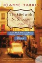 The Girl with No Shadow - Joanne Harris