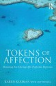 Tokens of Affection: Reclaiming Your Marriage After Postpartum Depression - Karen Kleiman, Amy Wenzel