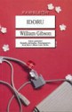 Idoru (Bridge Trilogy, #2) - William Gibson, Zbigniew A. Królicki