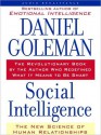 Social Intelligence: The New Science of Human Relationships (MP3 Book) - Daniel Goleman