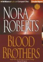 Blood Brothers - Phil Gigante, Nora Roberts