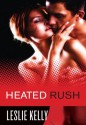 Heated Rush (The Wrong Bed: Again and Again) - Leslie Kelly