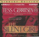 The Silent Girl: A Rizzoli & Isles Novel - Tanya Eby, Tess Gerritsen