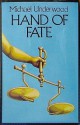 Hand of Fate - Michael Underwood