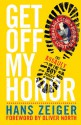 Get Off My Honor!: The Assault on the Boy Scouts of America - Hans Zeiger, Oliver North