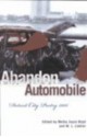 Abandon Automobile: Detroit City Poetry 2001 (African American Life) - M.L. Liebler, Melba Joyce Boyd, Sarah Addae, Saladin Ahmed, Ron Allen, Alise Alousi, Mitzi Alvin, Olivia V. Ambrogio, Alvin Aubert, Irvine Barat, Faraq Z. Bey, Sadio Bey, Terry Blackhawk, Jill Witherspoon Boyer, William Boyer, Donna Brook, James Burdine, Anthony Butts, Mar