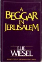 A Beggar in Jerusalem - Elie Wiesel, Lily Edelman