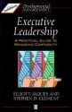 Executive Leadership: A Practical Guide to Managing Complexity (Developmental Management) - Elliott Jaques, Ronnie Lessem