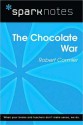 The Chocolate War (SparkNotes Literature Guide Series) - Robert Cormier