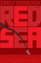 Red Sea: A Novel - Emily Benedek