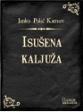 Isušena kaljuža - Janko Polić Kamov