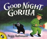 Good Night, Gorilla - Peggy Rathmann