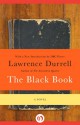 The Black Book: A Novel - Lawrence Durrell, D.B.C. Pierre, Henry Miller