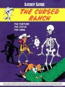 The Cursed Ranch (Lucky Luke #56) - Morris