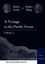 A Voyage to the Pacific Ocean Vol. 3 - James Cook, James King