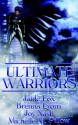 Ultimate Warriors - Jaide Fox, Brenna Lyons, Joy Nash, Michelle M. Pillow