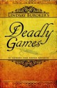 Deadly Games - Lindsay Buroker