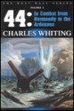 44, in Combat on the Western Front from Normandy to the Ardennes - Charles Whiting