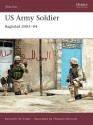 US Army Soldier: Baghdad 2003-04 - Howard Gerrard, Kenneth Estes