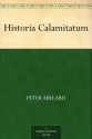 Historia Calamitatum - Pierre Abélard