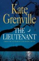 The Lieutenant - Kate Grenville