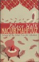 Palace Walk - Naguib Mahfouz, William Maynard Hutchins, Olive E. Kenny