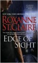 Edge of Sight - Roxanne St. Claire