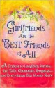 Girlfriends Are the Best Friends of All - Suzanne Moore