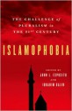 Islamophobia: The Challenge of Pluralism in the 21st Century - John L. Esposito, Ibrahim Kalin